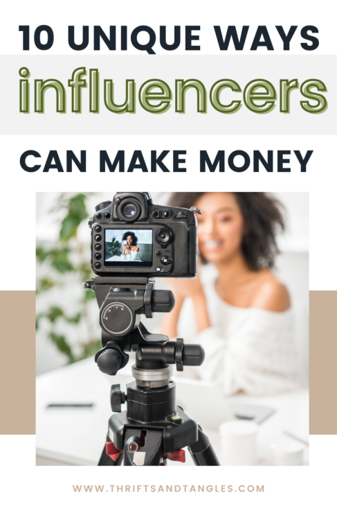 1O Unique Ways Influencers Can Make Money